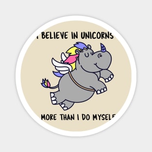 Hippopotamus Unicorn Funny Believe In Unicorns Magnet